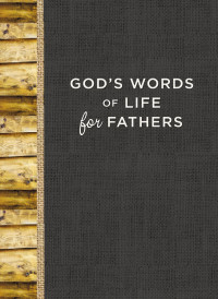 Zondervan; — God's Words of Life for Fathers