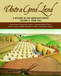 David Edwin Harrell;Edwin S. Gaustad;John B. Boles;Sally Foreman Griffith; — Unto a Good Land