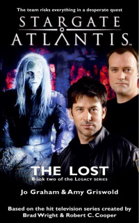 Jo Graham & Amy Griswold — THE LOST - Book two of the Legacy series