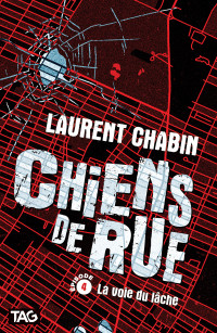 Laurent Chabin — La voie du lâche