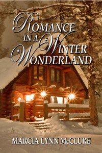 Marcia Lynn McClure — Romance In A Winter Wonderland