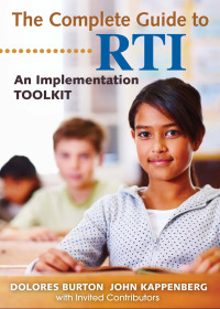 Kappenberg, John., Burton, Dolores. & John Kappenberg — The Complete Guide to RTI