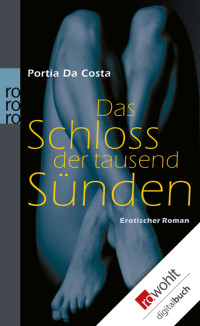 Da Costa, Portia — Das Schloss der tausend Sünden