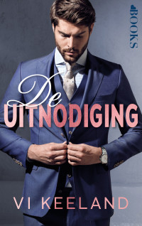 Vi Keeland — De uitnodiging