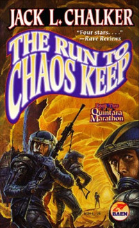 The Run to Chaos Keep — Jack L. Chalker