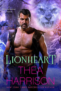 Thea Harrison [Harrison, Thea] — Lionheart: Moonshadow (Book 3)