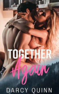 Darcy Quinn  — Together Again