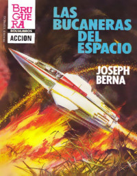 Joseph Berna — Las bucaneras del espacio