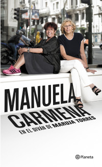 Maruja Torres — Manuela Carmena