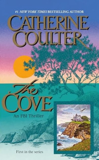 Catherine Coulter — The Cove