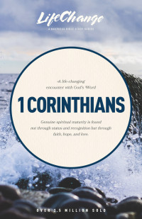The Navigators & Jerry White — 1 Corinthians