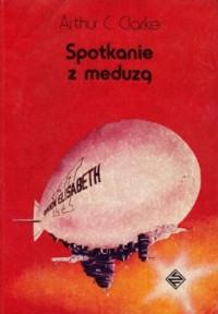 Clarke Arthur C. — Spotkanie z Meduzą