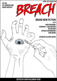 Breach — Breach - Issue #06: NZ and Australian SF, Horror and Dark Fantasy