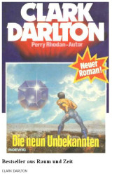 Darlton, Clark — Die neun Unbekannten