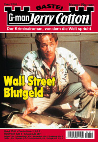 Alfred Bekker — 2551 - Wall Street Blutgeld