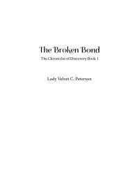 Lady Velvet C. Peterson — The Broken Bond