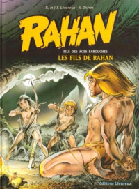 Lécureux, Chéret — Rahan (11ème Série) - Tome 3/12 - Les fils de Rahan