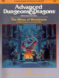 Douglas Niles & Michael Dobson — H2: The Mines of Bloodstone (TSR# 9168)