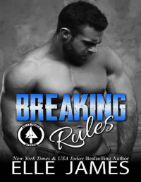 Elle James [James, Elle] — Breaking Rules (Delta Force Strong Book 2)