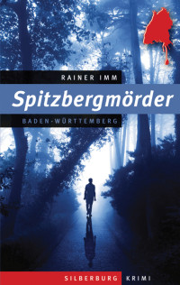 Rainer Imm [Imm, Rainer] — Spitzbergmörder