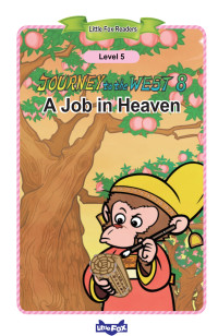 THE LITTLE FOX — Journey to the West 8 - A Job in Heaven