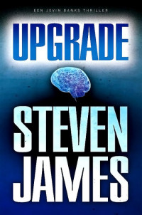Steven James — Upgrade