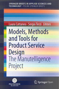 Laura Cattaneo & Sergio Terzi — Models, Methods and Tools for Product Service Design