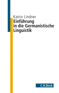 Katrin Lindner; — Einfhrung in die germanistische Linguistik