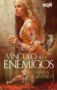 Vanesa Cantero — El vínculo de los enemigos