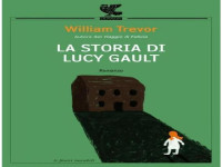 William Trevor — La storia di Lucy Gault