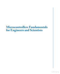 Morgan & Claypool — Microcontrollers Fundamentals For Engineers And Scientists - 1 Edition