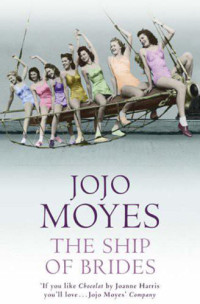 Jojo Moyes — The Ship of Brides