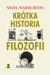 Nigel Warburton — Krótka historia filozofii