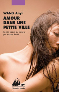 Anyi Wang — Amour dans une petite ville