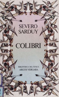 Sarduy, Severo — Colibrí