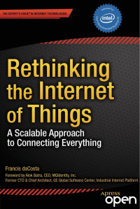 Francis daCosta — Rethinking the Internet of Things