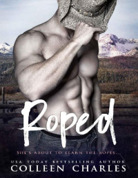 Colleen Charles — Roped (Taboo Tales Book 3)