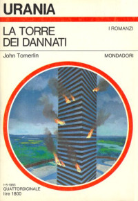 John Tomerlin [Tomerlin, John] — La Torre dei Dannati