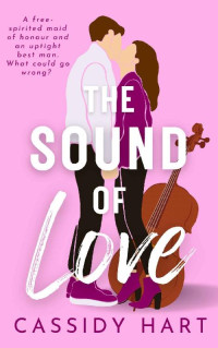 Cassidy Hart — The Sound of Love