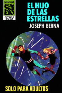 Joseph Berna — El hijo de las estrellas