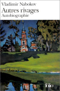 Vladimir Nabokov — Autres rivages