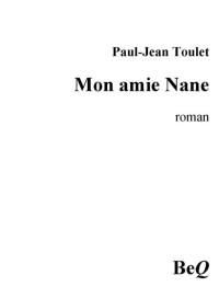 Toulet, Paul-Jean — Mon amie Nane