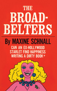 Maxine Schnall — The Broadbelters