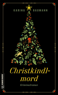 Karina Baumann — Christkindlmord