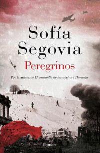Sofía Segovia  — Peregrinos