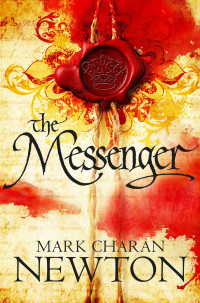 Mark Charan Newton [Newton, Mark Charan] — The Messenger