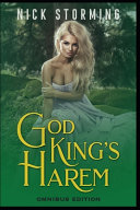 Nick Storming — God Kings Harem: Omnibus Edition