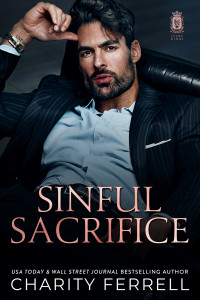 Charity Ferrell — Sinful Sacrifice (Lucky Kings Book 1)