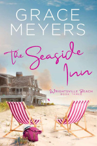 Grace Meyers — The Seaside Inn #3 (Wrightsville Beach, North Carolina 03)