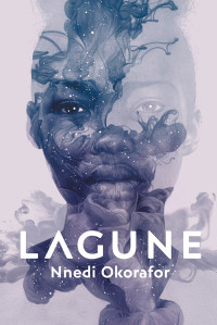 Nnedi Okorafor — Lagune